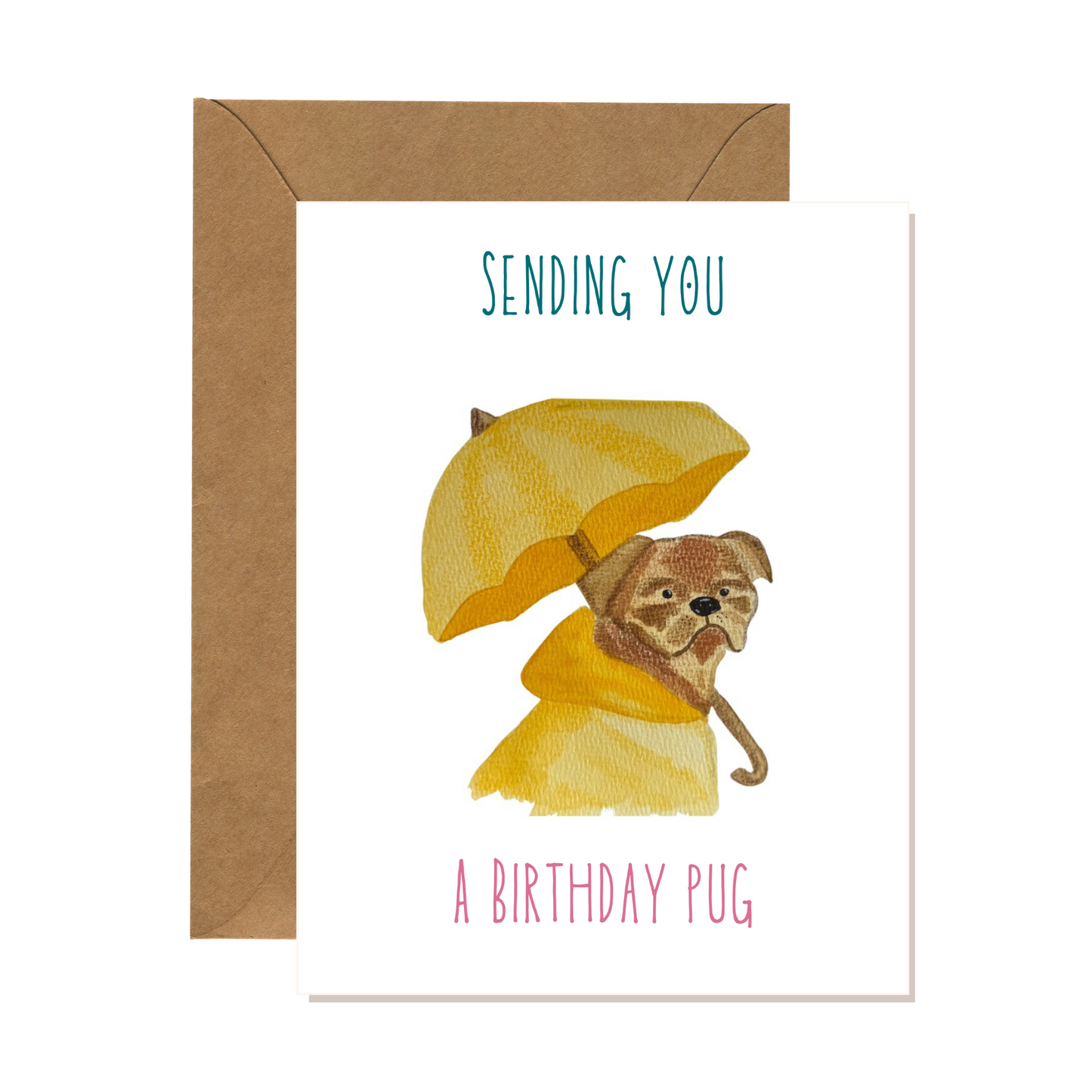Sending You a Birthday Pug Card