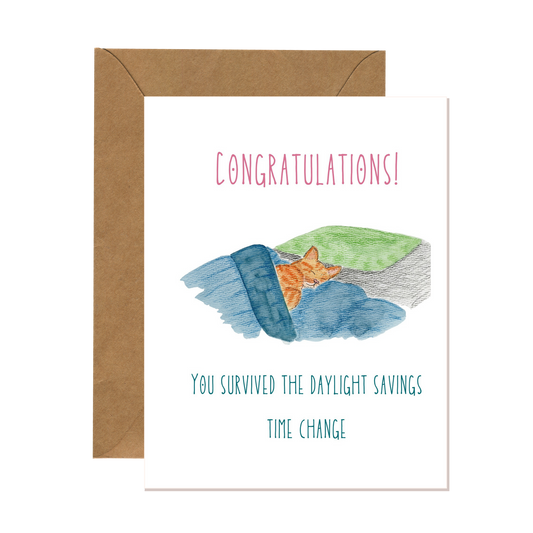 Daylight Savings Survival Thinking of You Card