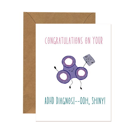 Ooh Shiny ADHD Diagnosis Celebration Card