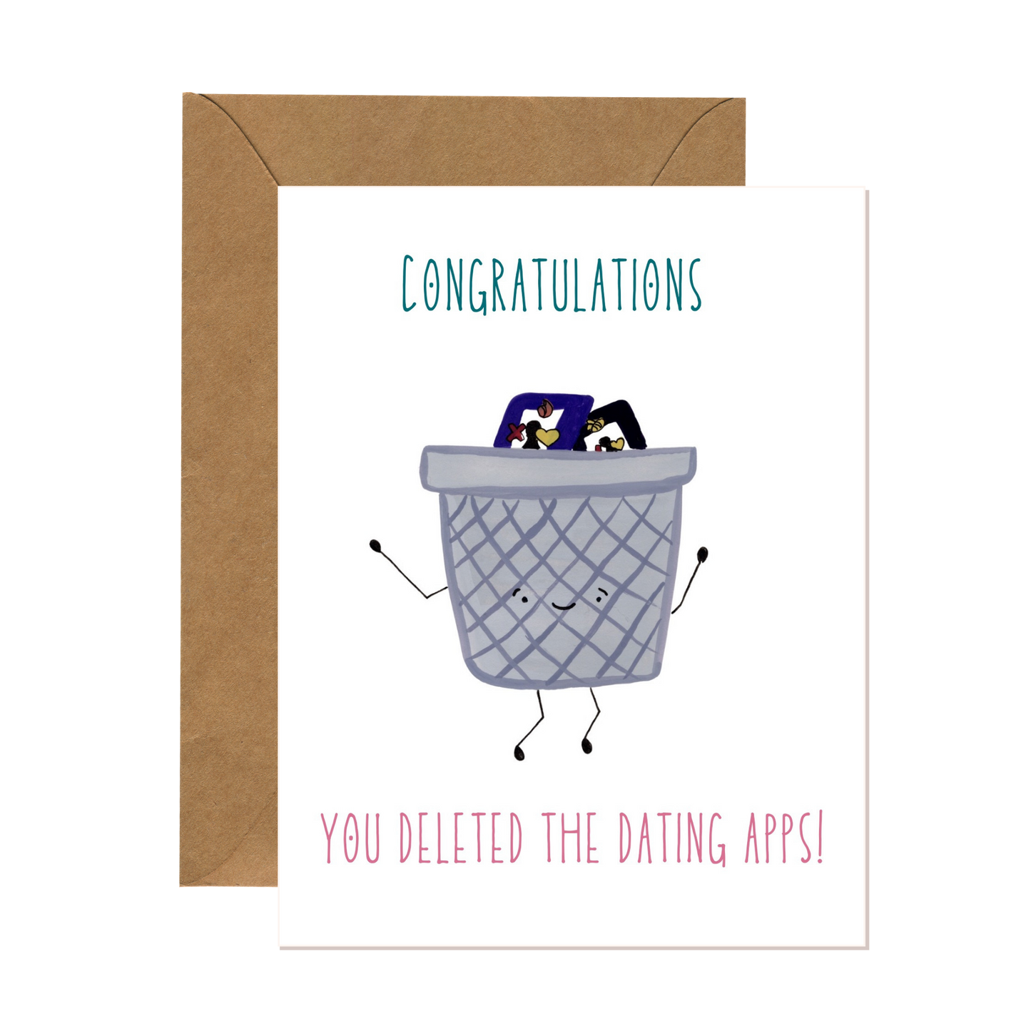 Deleted Dating Apps Congratulations Card
