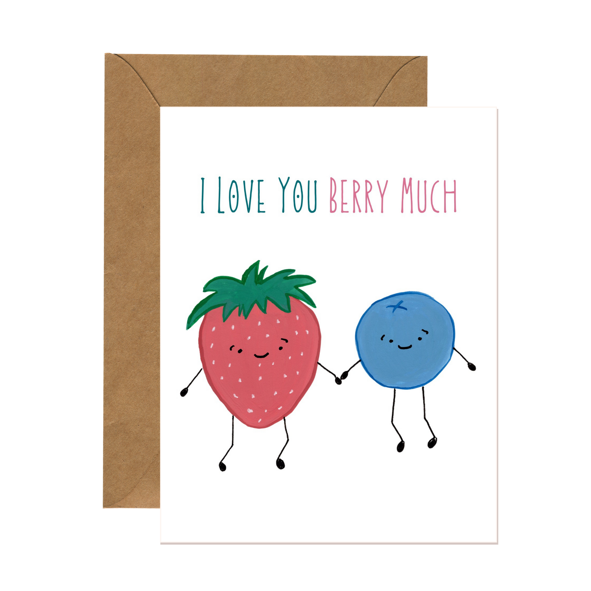 Whimsical greeting card for a friend that says "I love you berry much" featuring two hand-painted berries smiling and holding hands