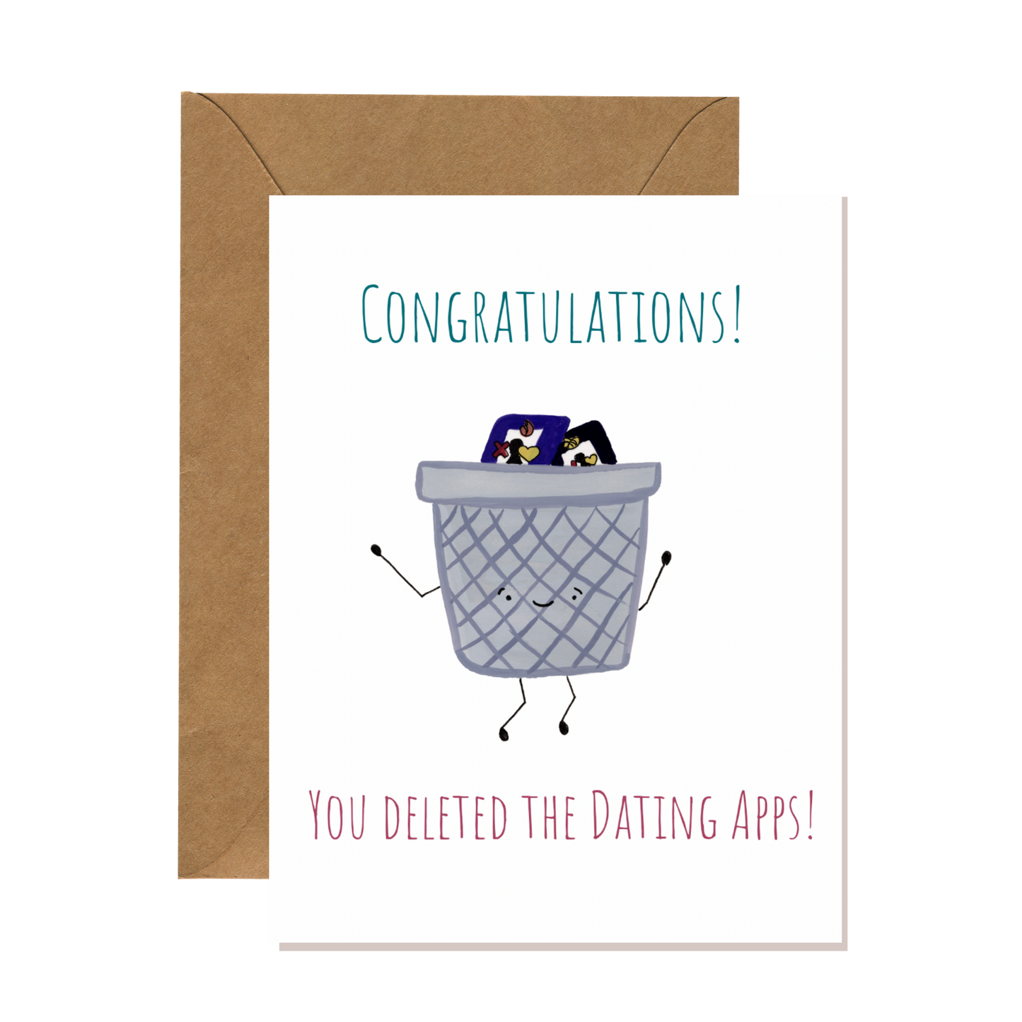 Deleted Dating Apps Congratulations Card