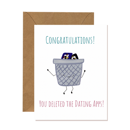 Deleted Dating Apps Congratulations Card