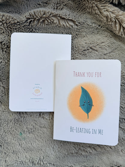 Punny Thank You Card | Be-Leafing In Me