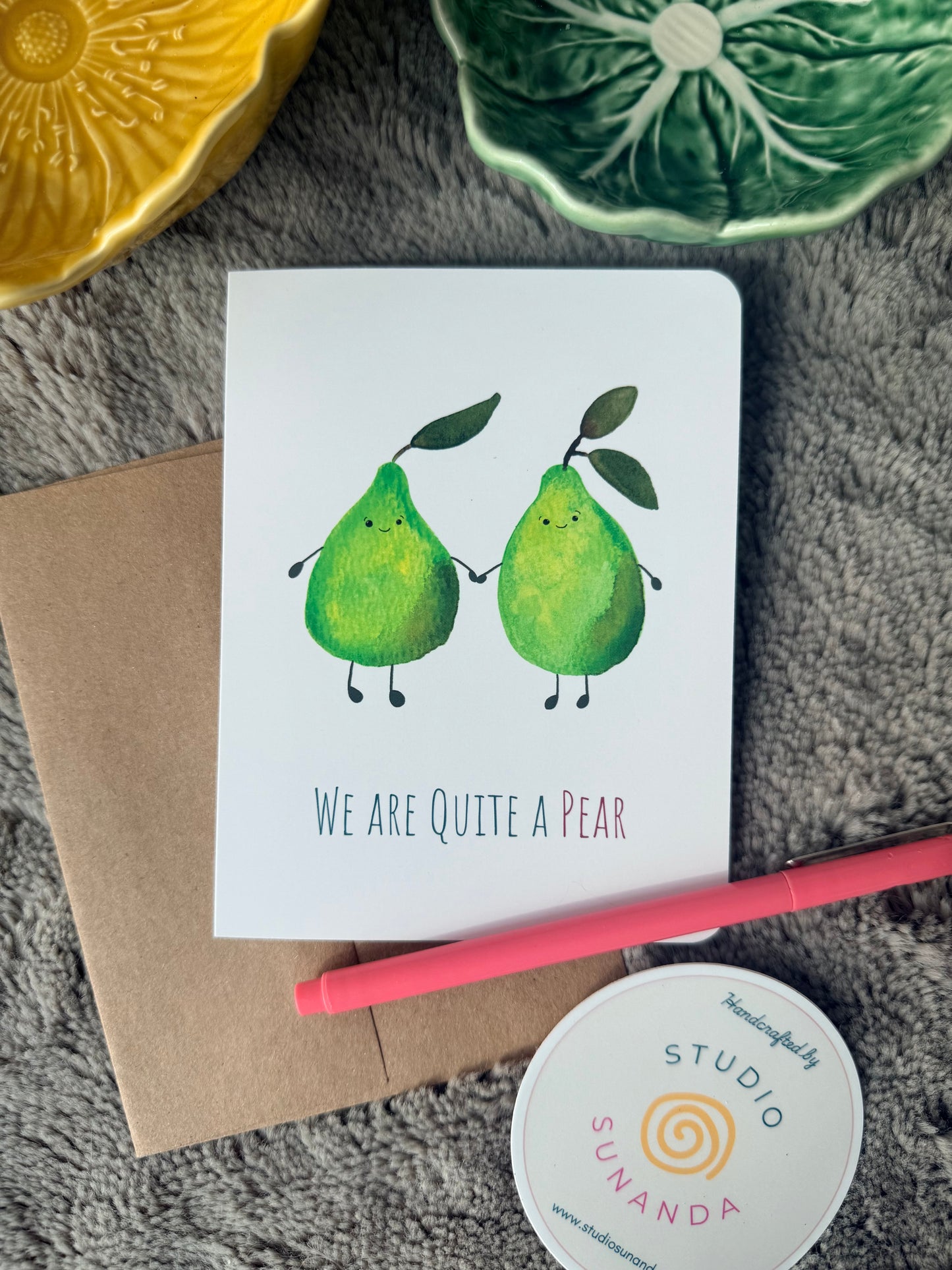 We're Quite a Pear Card