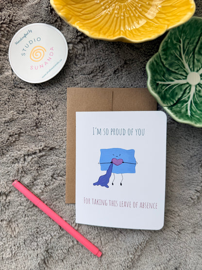 Leave of Absence Support Card