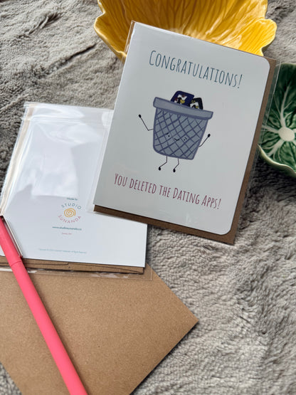 Deleted Dating Apps Congratulations Card
