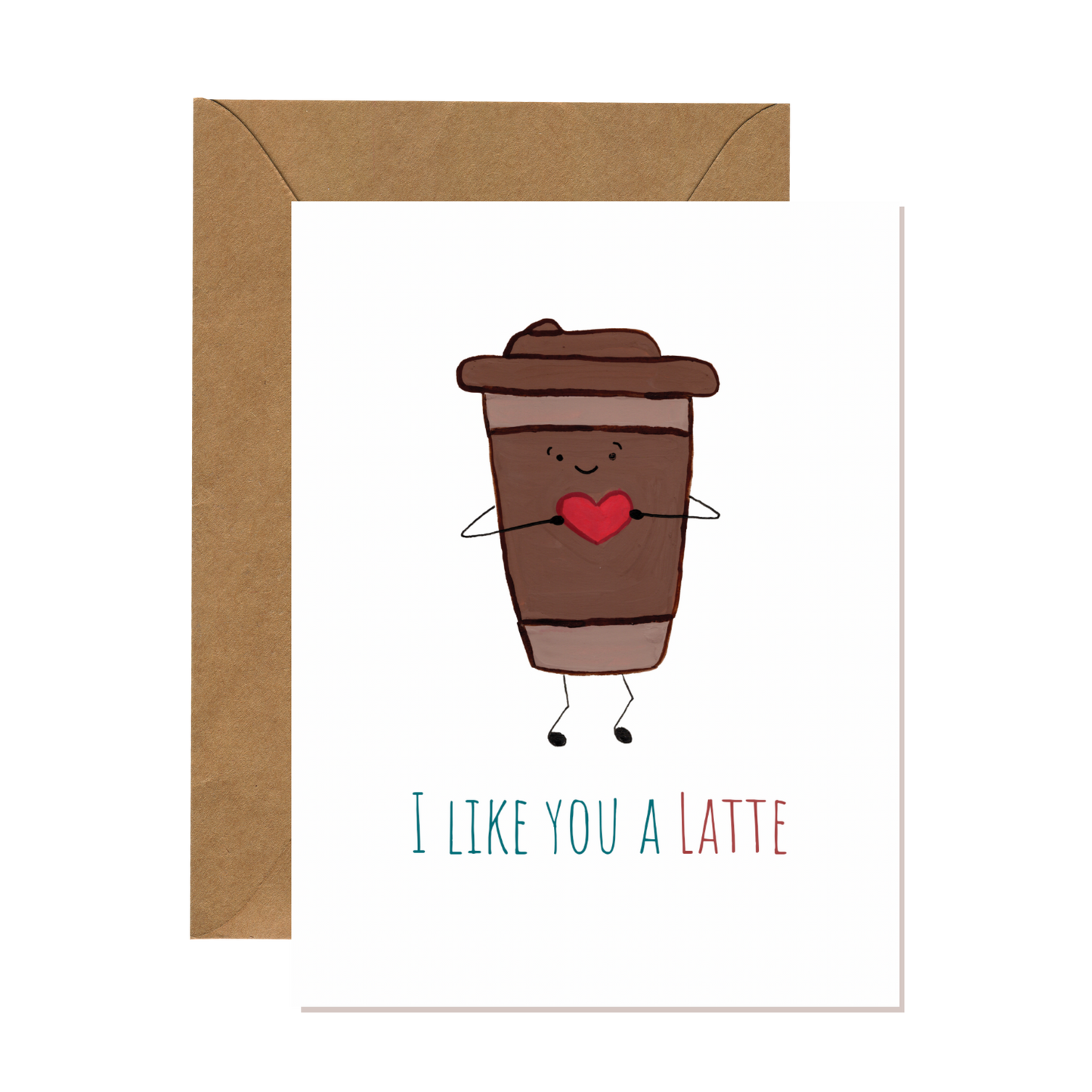 I Like You a Latte Card