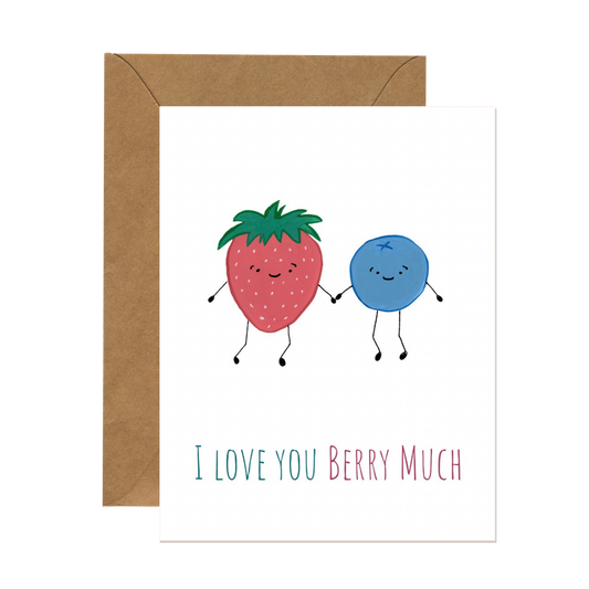 I Love You Berry Much Card